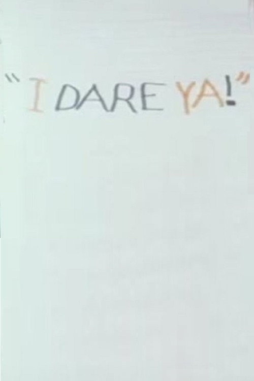 I Dare Ya Poster