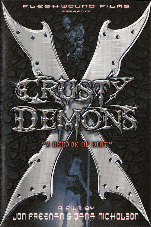 Crusty Demons 10: A Decade of Dirt Poster