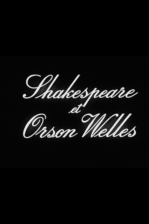 Shakespeare et Orson Welles Poster