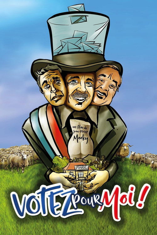Votez pour moi ! Poster