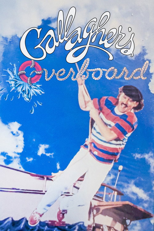Gallagher: Overboard Poster