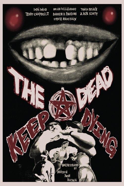 The Dead Keep Dying Poster