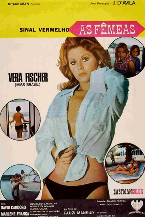 Sinal Vermelho - As Fêmeas Poster