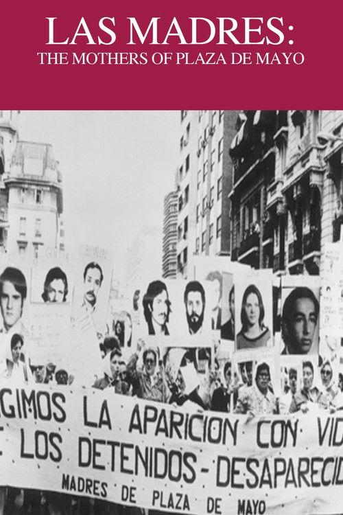 The Mothers of Plaza de Mayo Poster