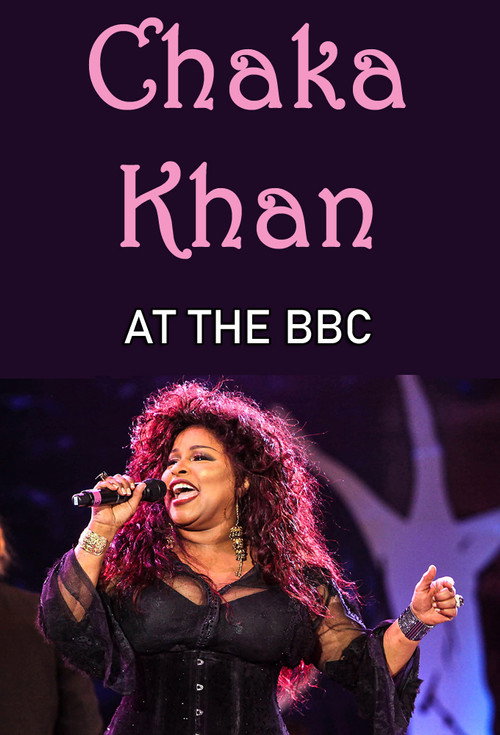 Chaka Khan at the BBC Poster