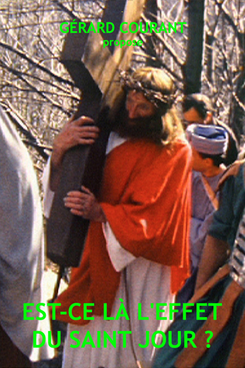Est-ce là l'effet du Saint Jour ? Poster