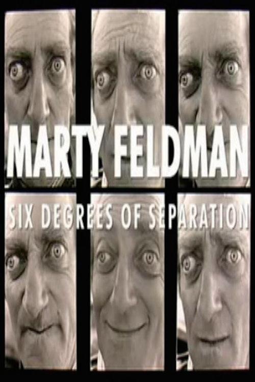 Marty Feldman: Six Degrees of Separation Poster