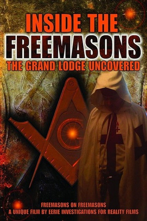 Inside The Freemasons: The Grand Lodge Uncovered Poster
