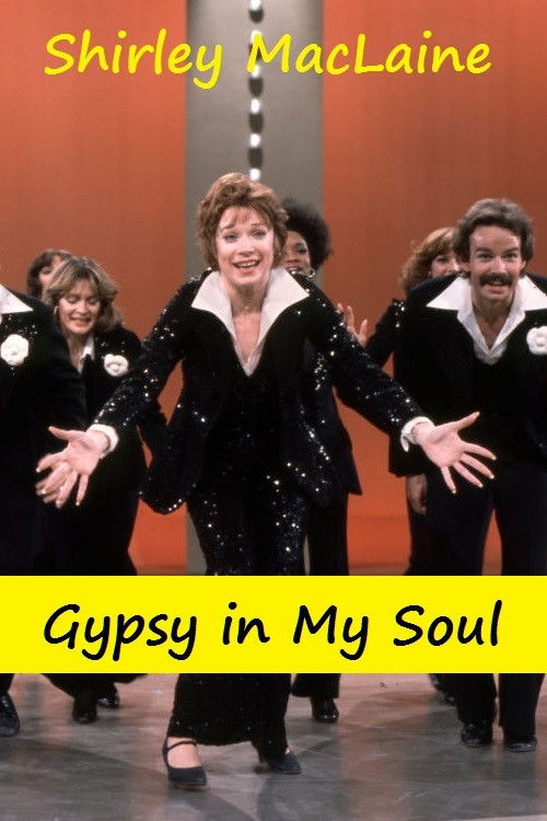 Shirley MacLaine: Gypsy in My Soul Poster