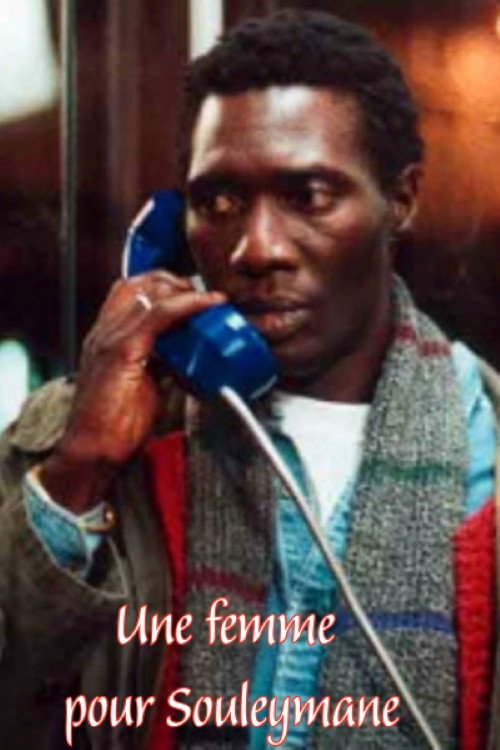 Une femme pour Souleymane Poster