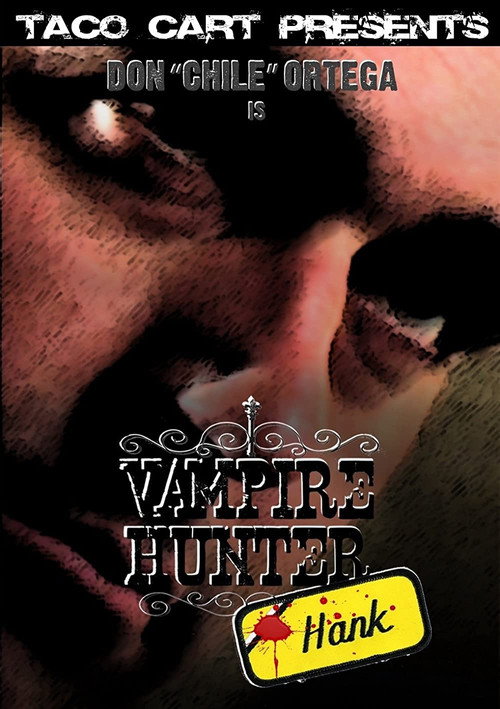 Vampire Hunter Hank Poster