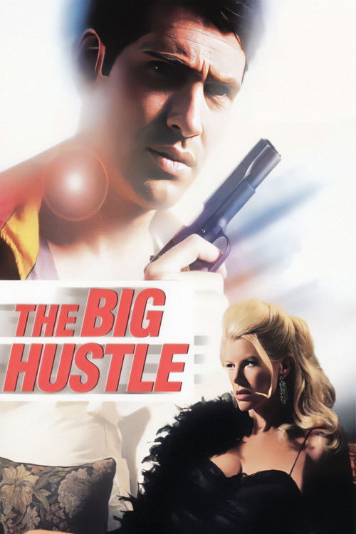 The Big Hustle Poster
