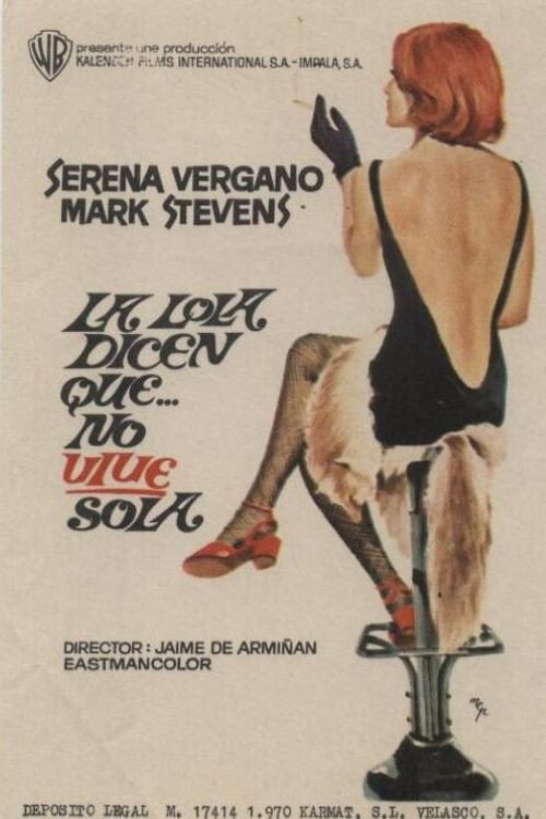 La Lola... dicen que no vive sola Poster
