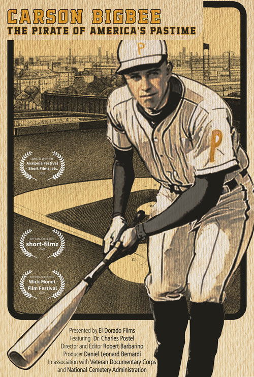 Carson Bigbee: The Pirate of America's Pastime Poster