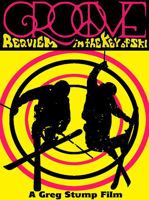 Groove: Requiem in the Key of Ski Poster