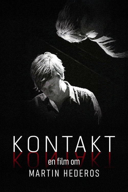 Kontakt - en film om Martin Hederos Poster
