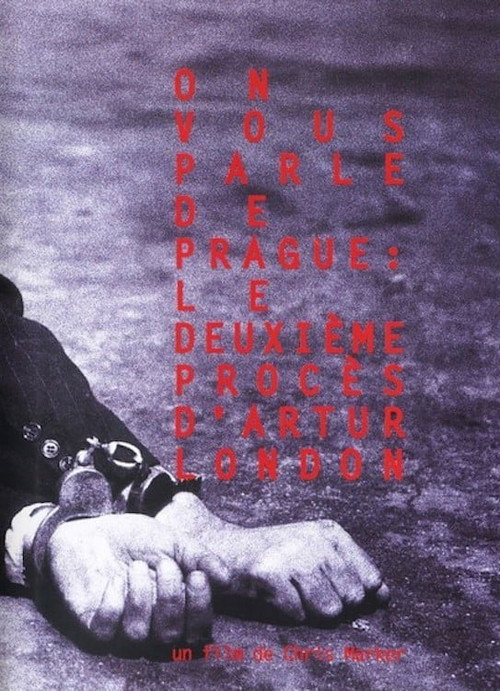 You Speak of Prague: The Second Trial of Artur London Poster