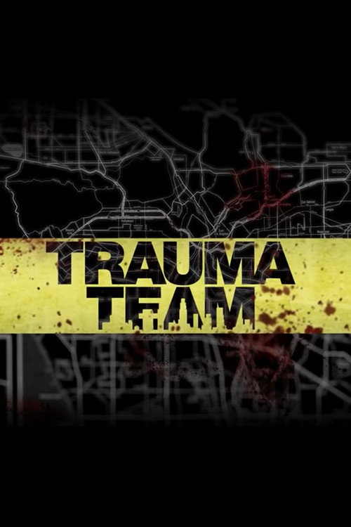 Trauma Team Poster