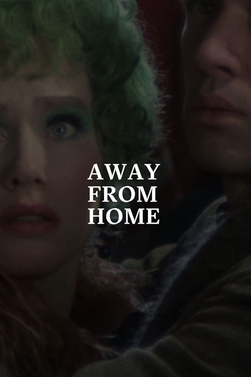 Away from Home Poster