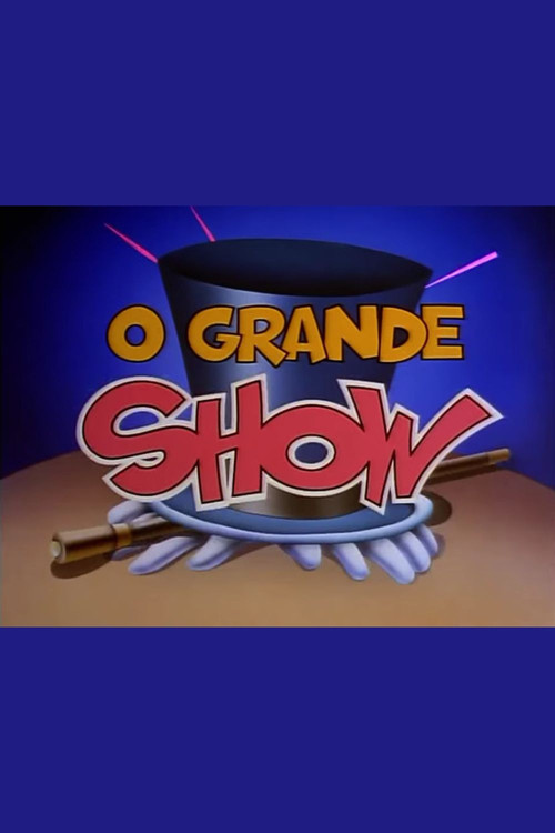 O Grande Show Poster