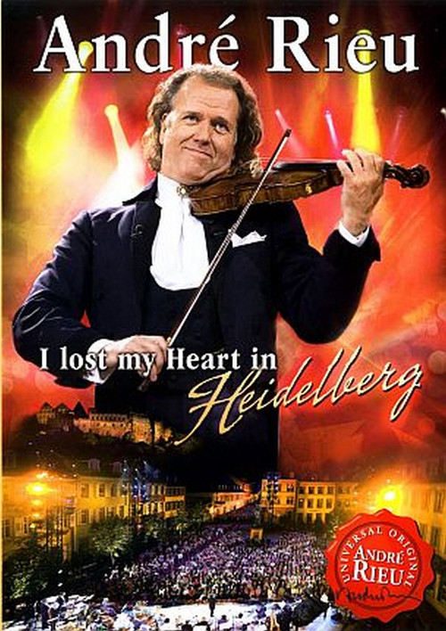 André Rieu - I lost my Heart in Heidelberg Poster