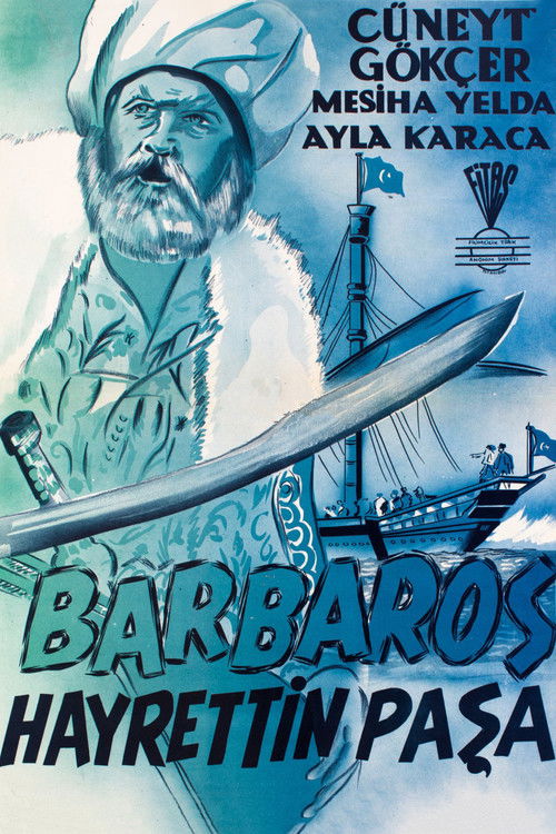 Barbaros Hayrettin Paşa Poster