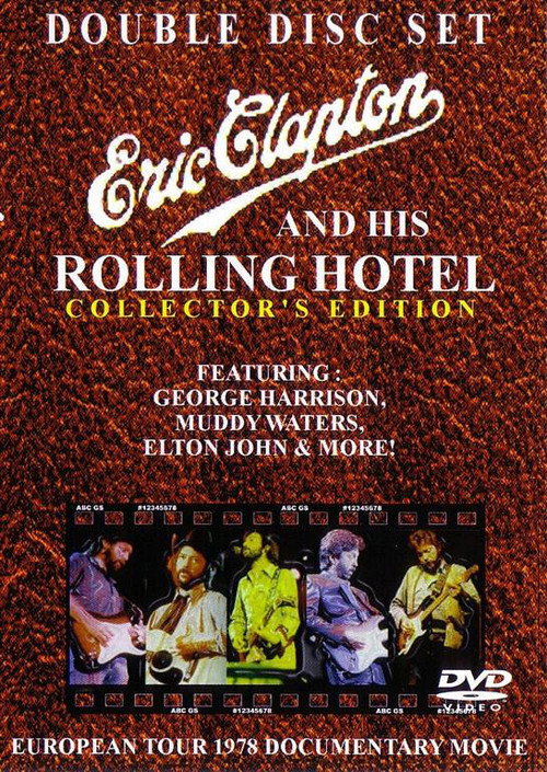 Eric Clapton and His Rolling Hotel Poster