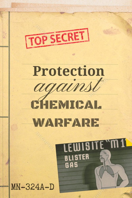 Protection Against Chemical Warfare Poster