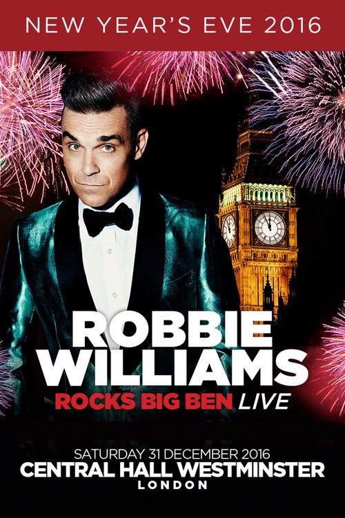 Robbie Williams Rocks Big Ben Live Poster