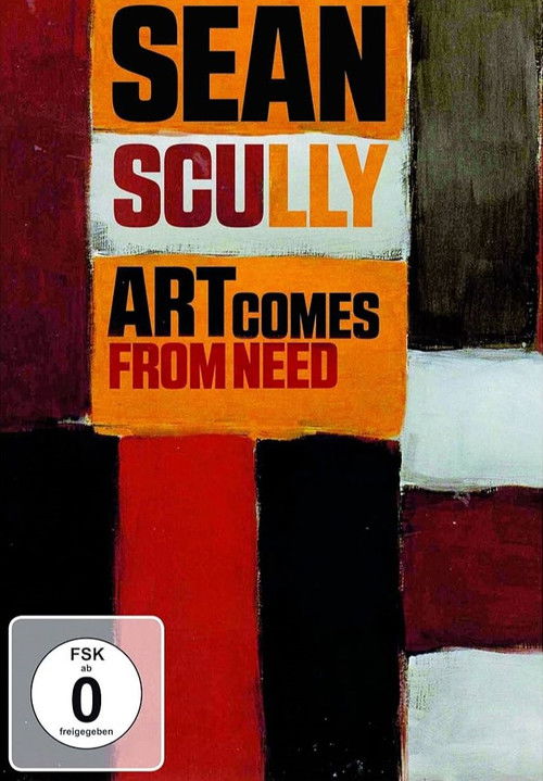Sean Scully:  Art Comes from Need Poster