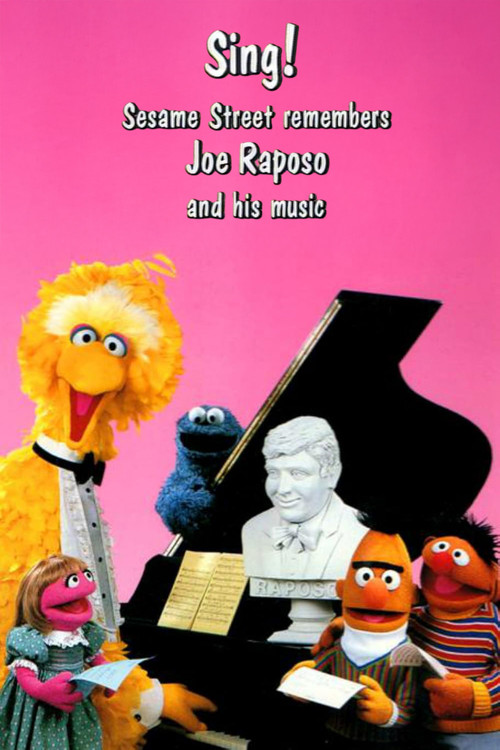Sing! Sesame Street Remembers Joe Raposo and His Music Poster