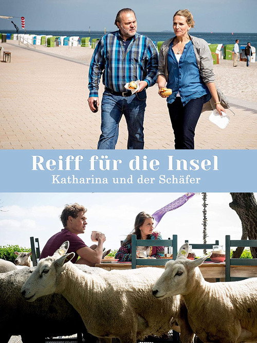 Reiff für die Insel - Katharina und der Schäfer Poster