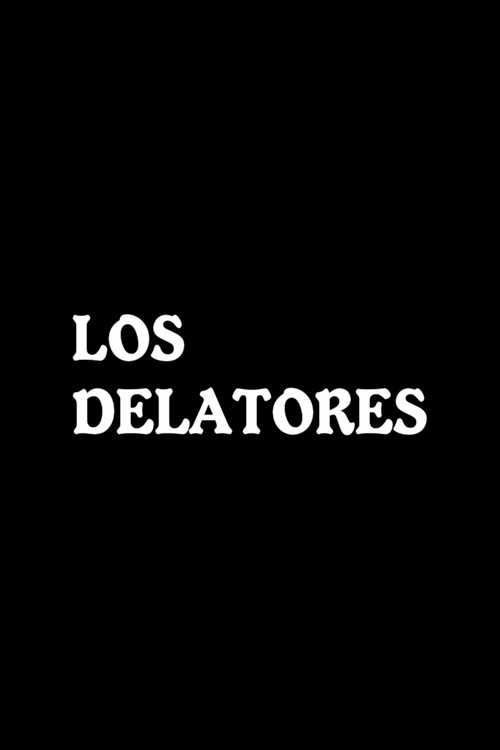 Los delatores Poster