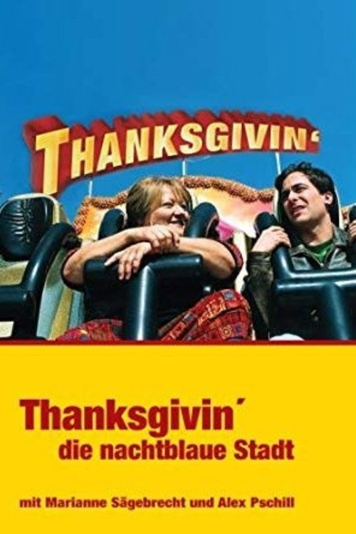 Thanksgivin’, die nachtblaue Stadt Poster