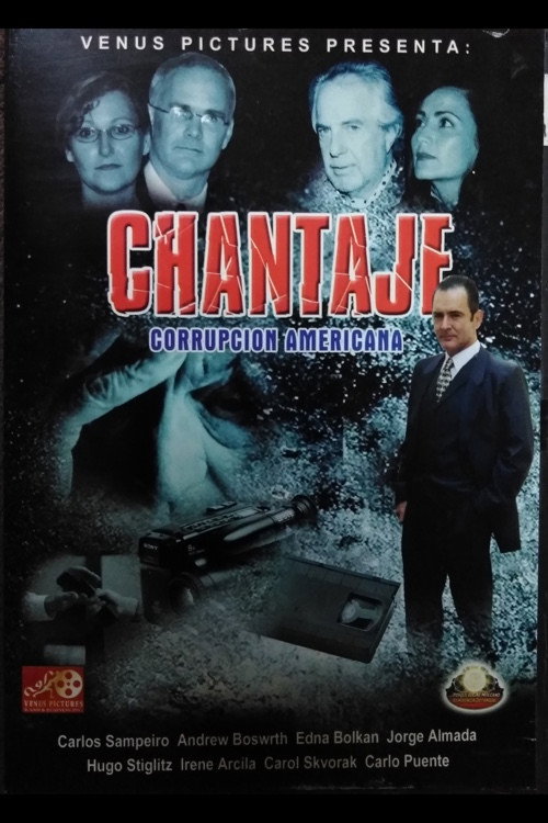 Chantaje (Corrupción Americana) Poster