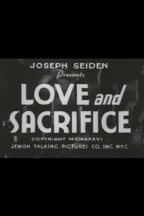 Love and Sacrifice Poster
