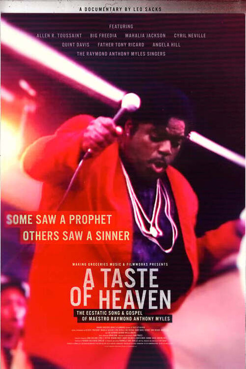 A Taste of Heaven: The Ecstatic Song & Gospel of Maestro Raymond Anthony Myles Poster