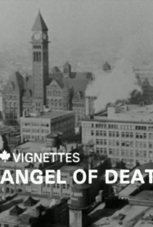 Canada Vignettes: Angel of Death Poster