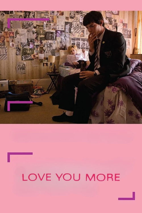 Love You More Poster