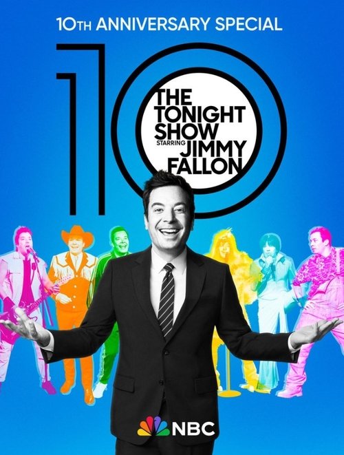 The Tonight Show Starring Jimmy Fallon: 10th Anniversary Special Poster