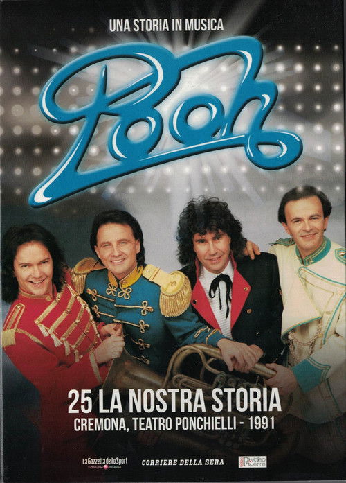 POOH - 25 la nostra storia - Cremona, Teatro Ponchielli Poster