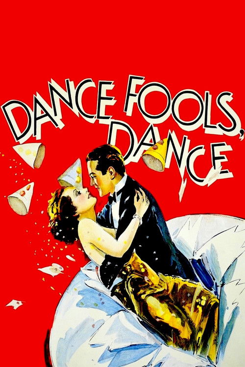 Dance, Fools, Dance Poster