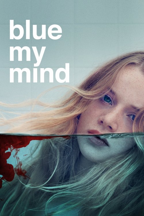 Blue My Mind Poster