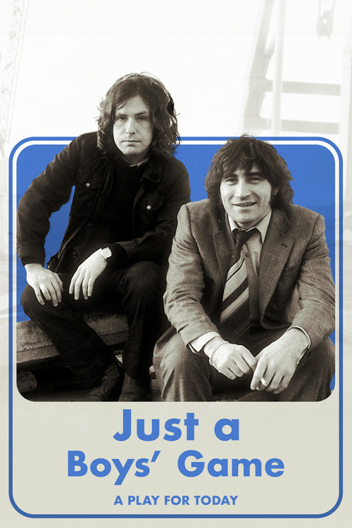 Just a Boys' Game Poster