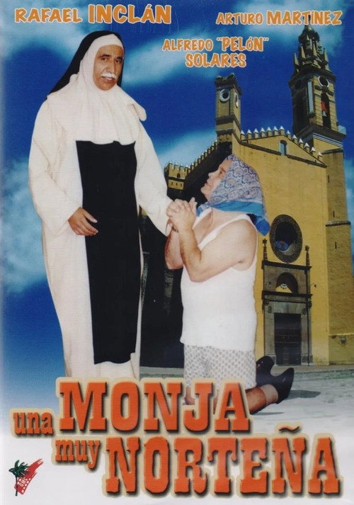 Una monja muy norteña Poster