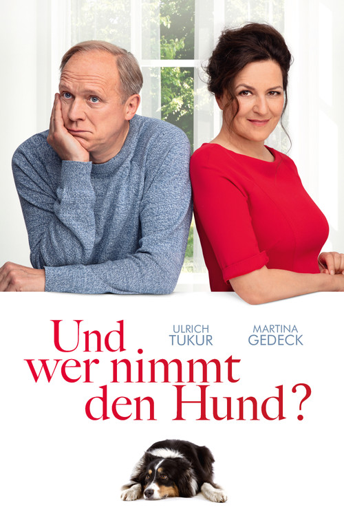 Und wer nimmt den Hund? Poster