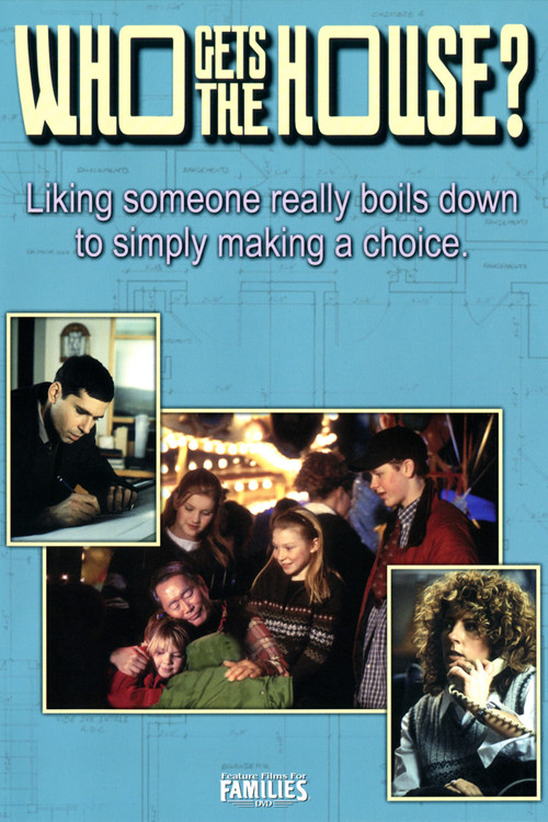 Who Gets the House? Poster