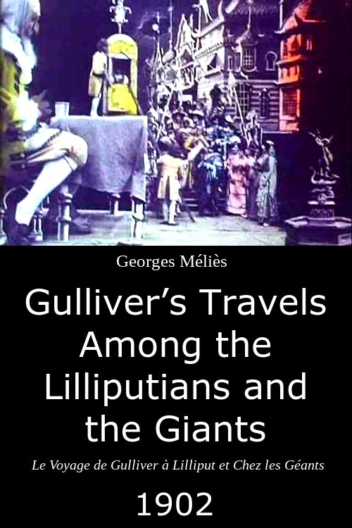 Gulliver's Travels Among the Lilliputians and the Giants Poster