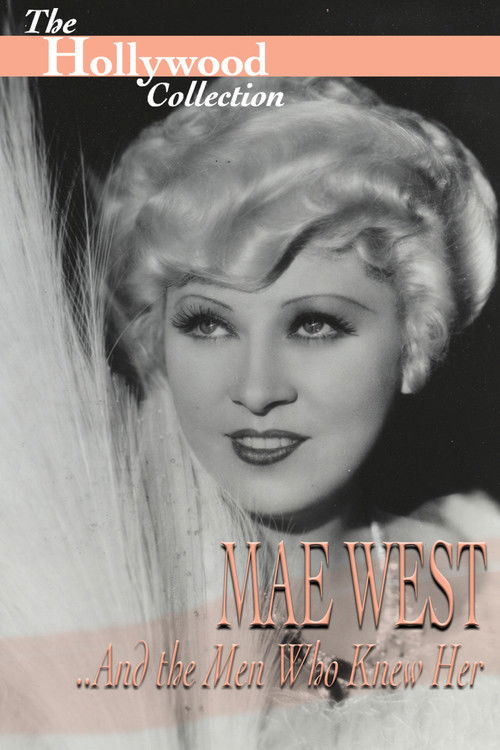 Mae West and the Men Who Knew Her Poster