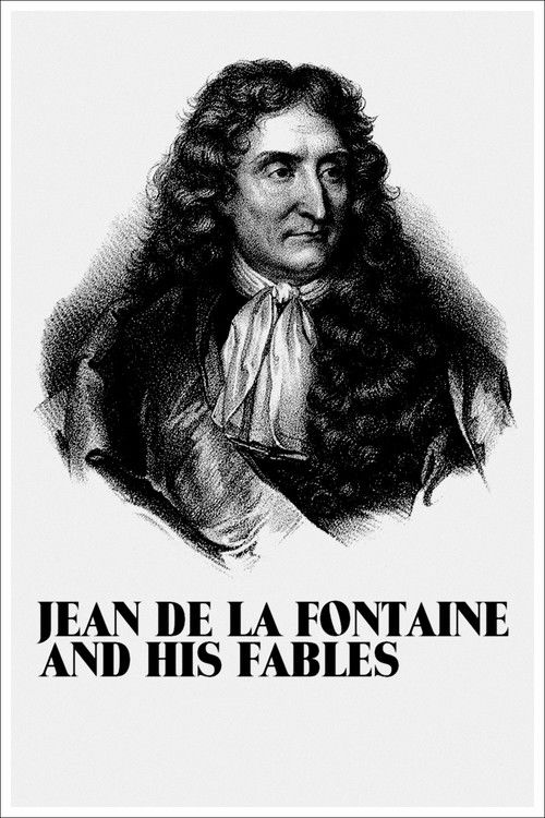 Jean de la Fontaine and His Fables Poster
